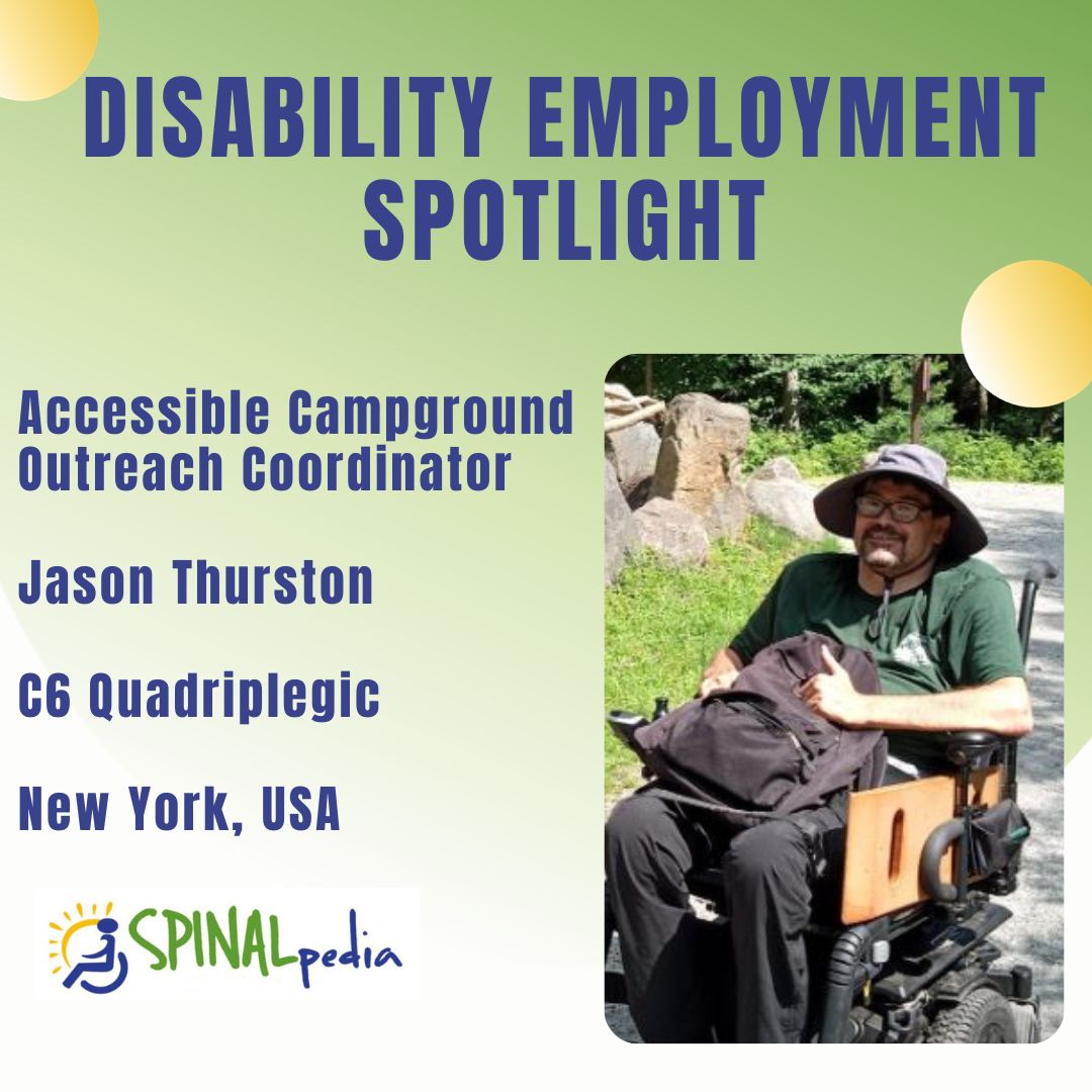NDEAM Profile: Jason Thurston, Accessible Campground Outreach Coordinator, Quadriplegic