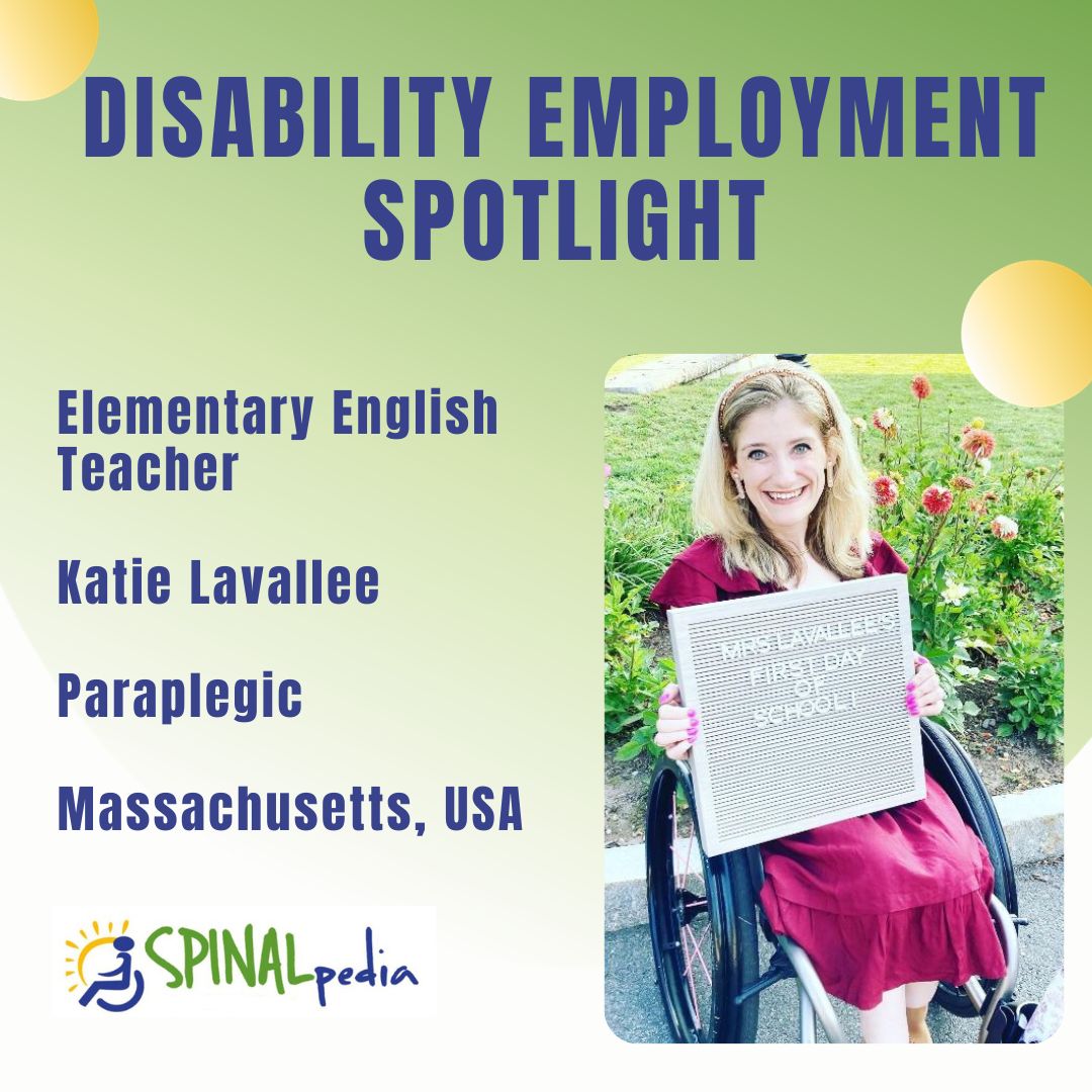 NDEAM Profile: Katie Lavallee, Elementary English Teacher, Paraplegic