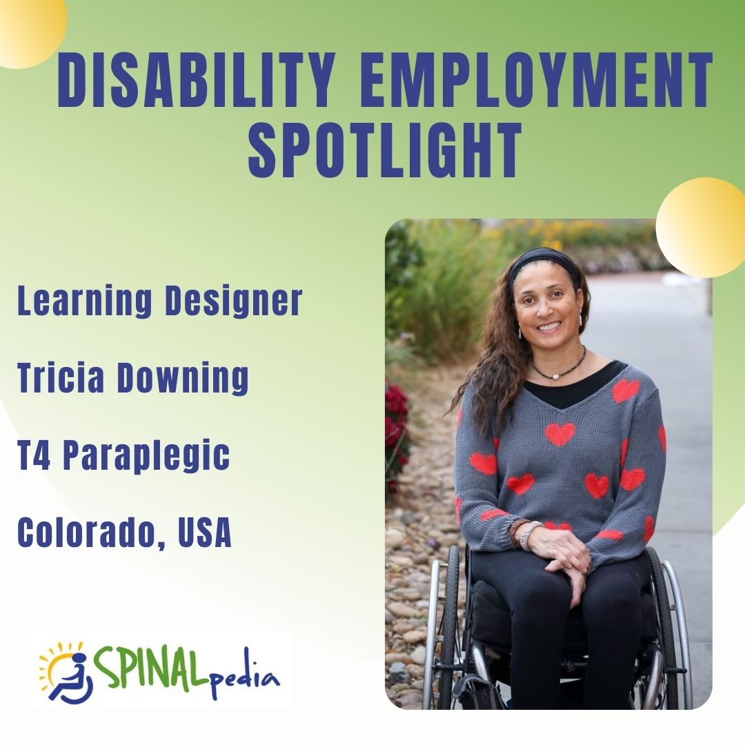 NDEAM Profile: Tricia Downing, Learning Designer, Paraplegic