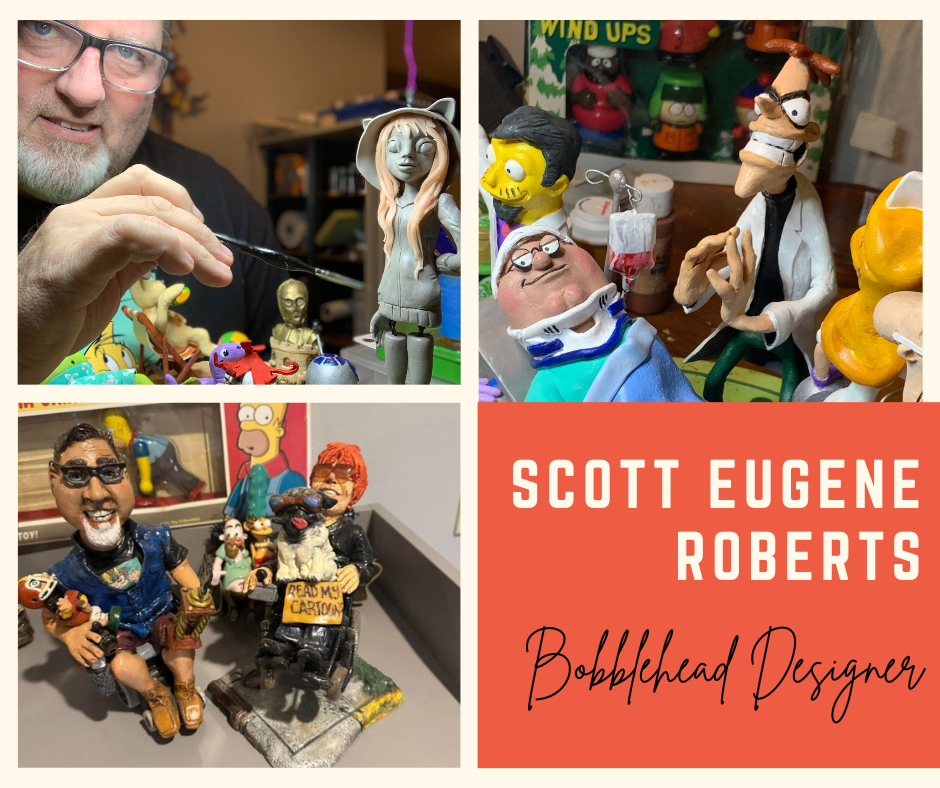 Scott Eugene Roberts: Artist Becomes Pro-Bobblehead Designer After Paralyzing Injury